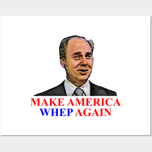 John Daker Make America Whep Again Posters and Art